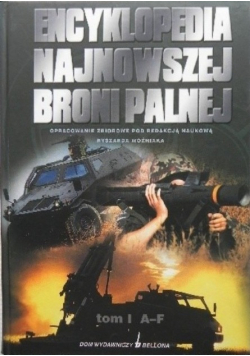 Encyklopedia najnowszej broni palnej Tom 1