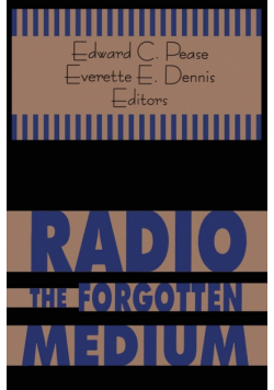 Radio - The Forgotten Medium