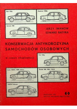 Konserwacja antykorozyjna samochodów osobowych w czasie eksploatacji