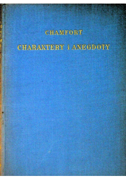 Charaktery i anegdoty ok. 1924 r.