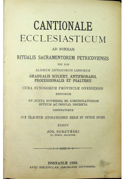 Cantionale ecclesiasticum 1892 r.