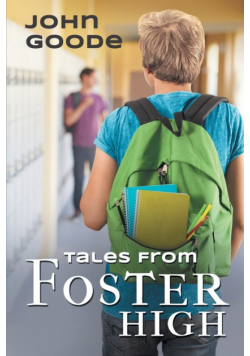 Tales From Foster High