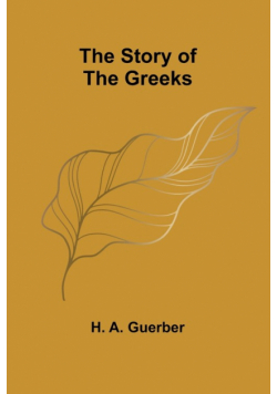 The Story of the Greeks