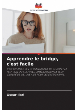 Apprendre le bridge, c'est facile