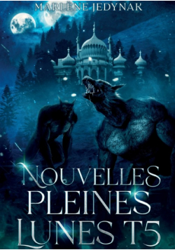 Nouvelles pleines lunes