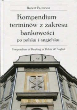 Kompendium terminów z zakresu bankowości