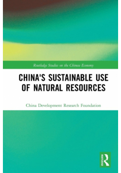 China's Sustainable Use of Natural Resources