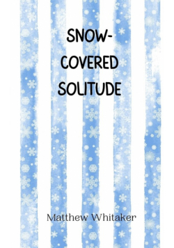 Snow-Covered Solitude