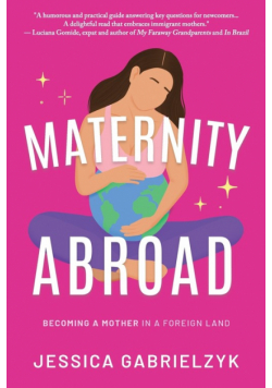 Maternity Abroad