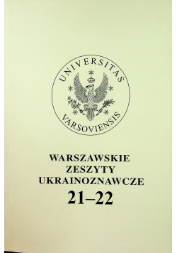 Warszawskie zeszyty ukrainoznawcze 21 22