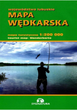 Mapa wędkarska województwa lubuskiego 1:200 000