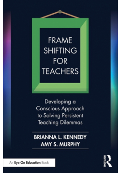 Frame Shifting for Teachers