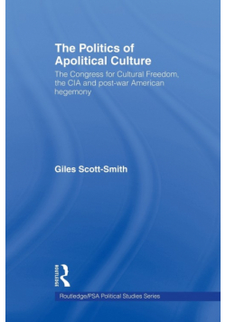 The Politics of Apolitical Culture