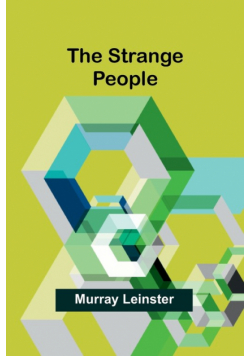 The strange people