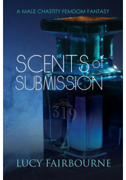 Scents of Submission