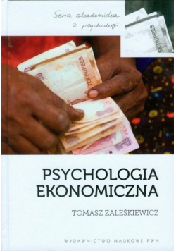 Psychologia ekonomiczna