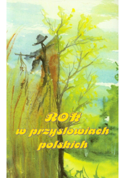Rok w przysłowiach polskich