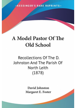 A Model Pastor Of The Old School