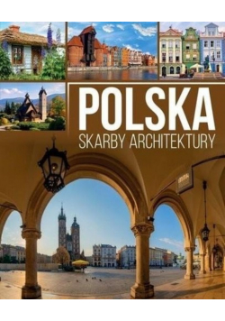 Polska Skarby architektury