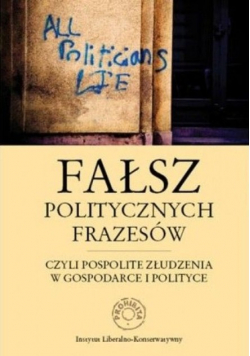 Fałsz politycznych frazesów