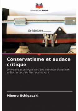 Conservatisme et audace critique