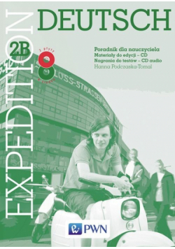 Expedition Deutsch 2B Poradnik dla nauczyciela z płytą CD i CDROM
