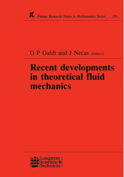 Recent Developments in Theoretical Fluid Mechanics