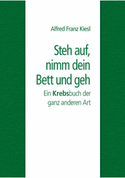 Steh auf, nimm dein Bett und geh