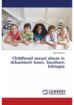 Childhood sexual abuse in Arbaminch town, Southern Ethiopia