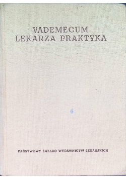 Vademecum lekarza praktyka