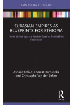 Eurasian Empires as Blueprints for Ethiopia