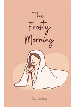 The Frosty Morning