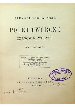 Polki Twórcze Czasów Nowoczesnych Serja Pierwsza 1929 r.