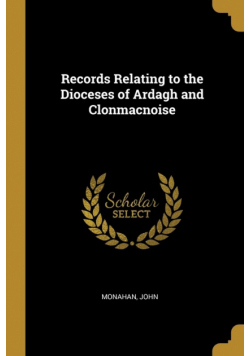 Records Relating to the Dioceses of Ardagh and Clonmacnoise