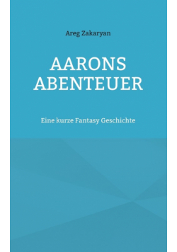 Aarons Abenteuer