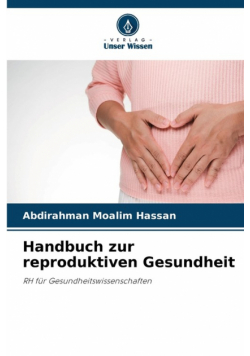 Handbuch zur reproduktiven Gesundheit