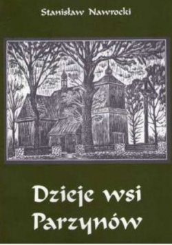Dzieje wsi Parzynów