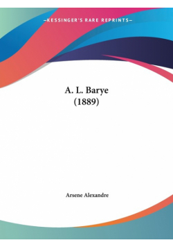 A. L. Barye (1889)
