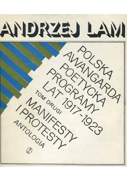 Polska Awangarda poetycka programy lat 1917 1923