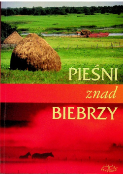 Pieśni znad Biebrzy