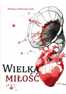 Wielka miłość