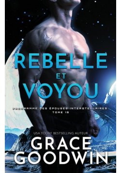Rebelle et Voyou