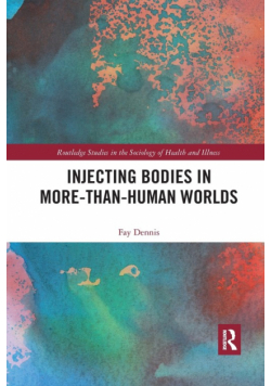 Injecting Bodies in More-than-Human Worlds