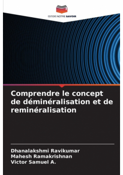 Comprendre le concept de déminéralisation et de reminéralisation