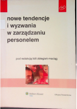 Nowe tendencje i wyzwania w zarządzaniu personelem