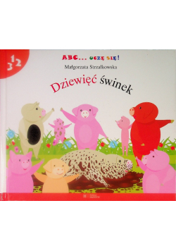 ABC uczę się Dziewięć świnek