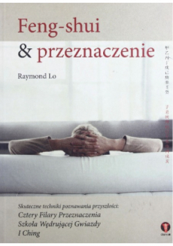 Feng shui przeznaczenie