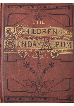 The Childrens Sunday Album 1870 r.