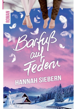Barfuß auf Federn