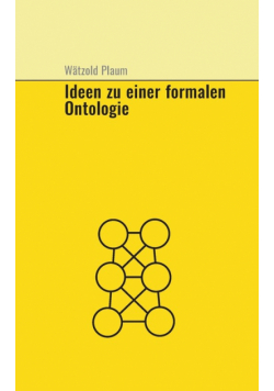 Ideen zu einer fomalen Ontologie